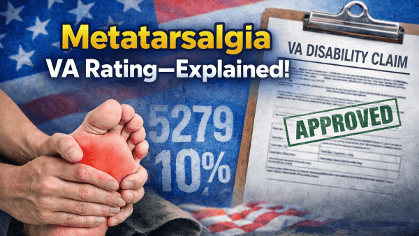 METATARSALGIA VA RATING.